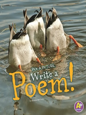 cover image of Pick a Picture, Write a Poem!